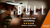Review of Bull: Is Inured In Pain and Suffering