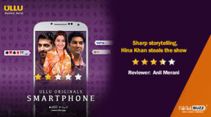 Review of Ullu’s Smartphone: Sharp storytelling, Hina Khan steals the show