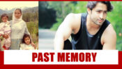 Shaheer Sheikh goes down memory lane