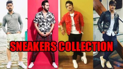 Steal Style! Zain Imam, Randeep Rai, Sumedh Mudgalkar, Mohsin Khan’s Sneakers Collection