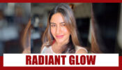 Surbhi Chandna GLOWS in the magnificence of the sun!!