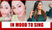 Take Inspiration From Hina Khan As She Sings