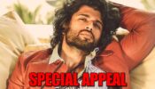 Vijay Deverakonda’s special appeal to FANS