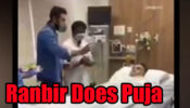 Watch Now: Rare Hospital Video of Sad Ranbir Kapoor doing puja after Rishi Kapoor’s death
