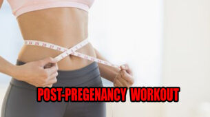 10 Best Post-Pregnancy Workout Moves To Reduce Belly Fat