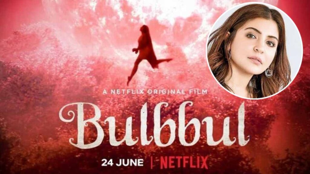 Anushka Sharma unravels the first look of her next, Bulbbul for Netflix