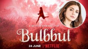 Anushka Sharma unravels the first look of her next, Bulbbul for Netflix