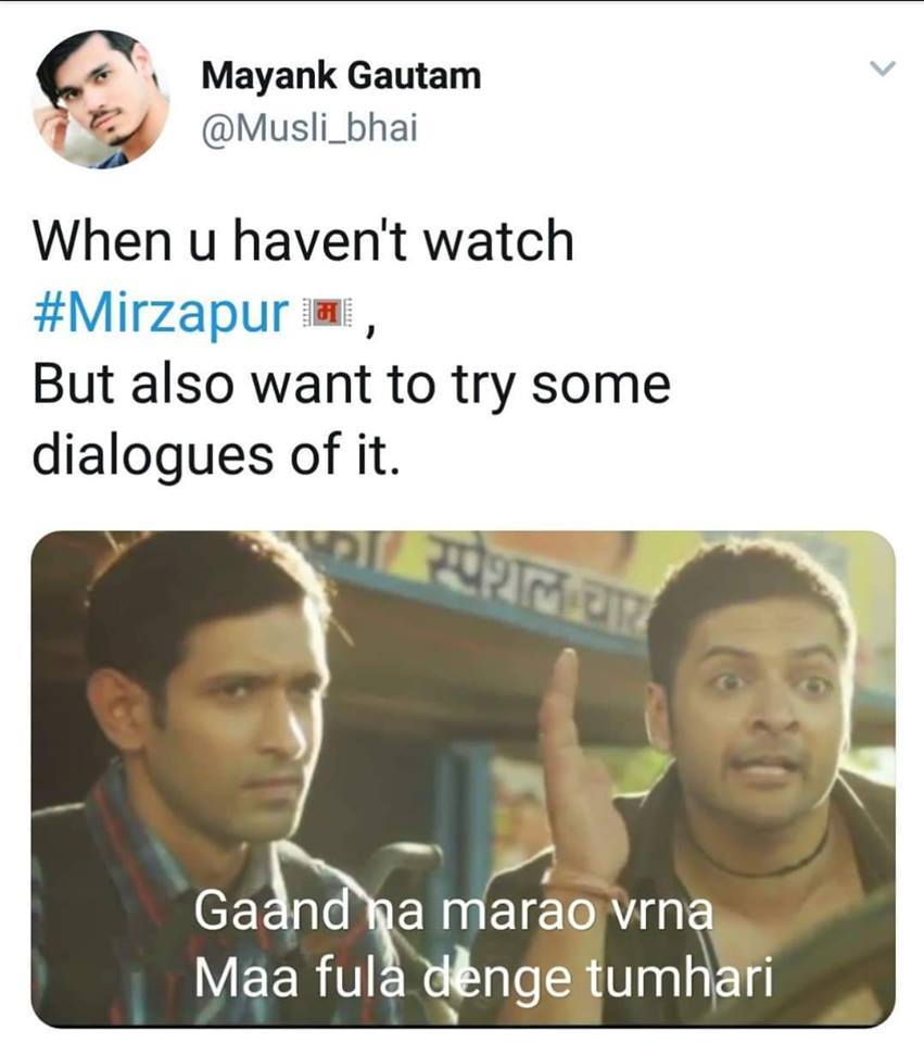 Best Memes Of Mirzapur - 1