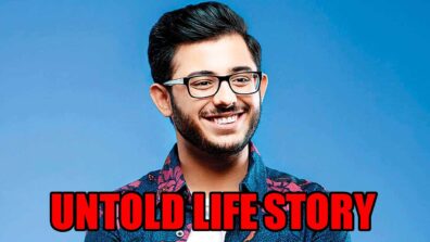 CarryMinati’s untold life story REVEALED