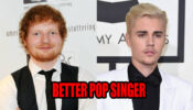 Ed Sheeran VS Justin Bieber: Who’s a better pop singer?