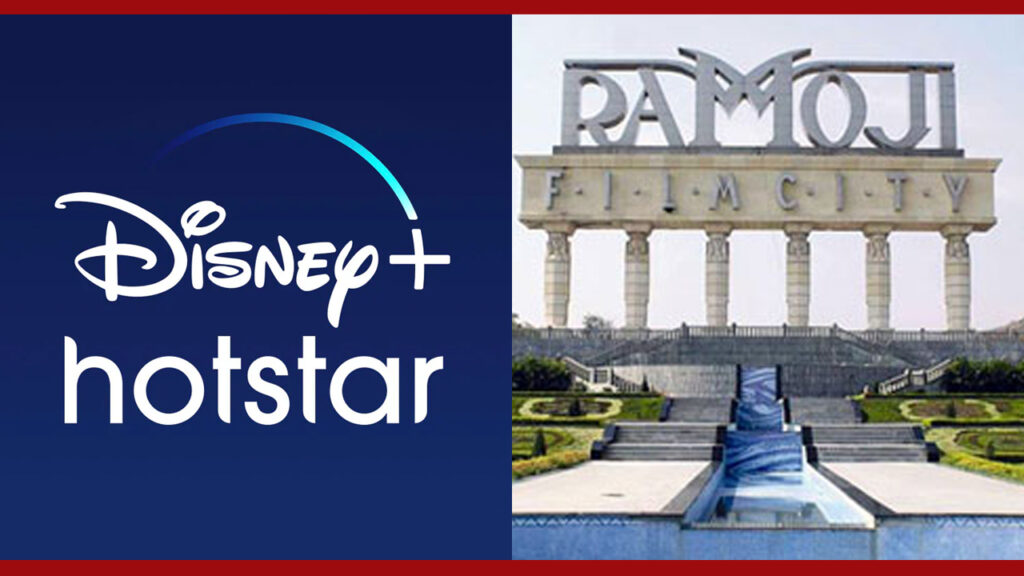 Hotstar-Disney Rents Ramoji Film City For 3 Years