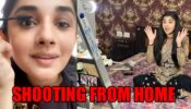 Kanika Mann aka Guddan from Guddan Tumse Na Ho Payega shares “Shooting From Home” Video
