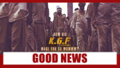 KGF 2: Latest Good News For All Fans