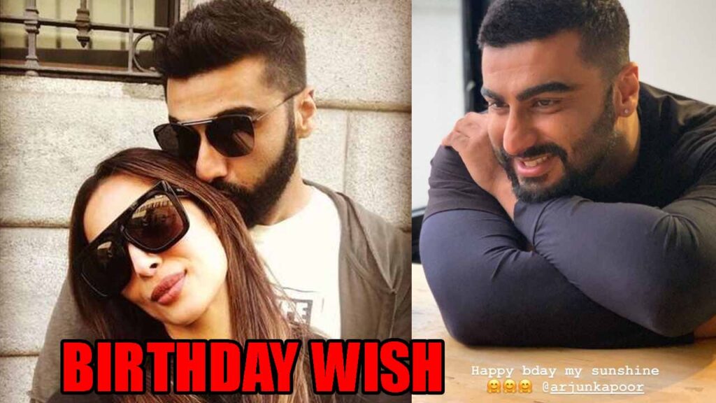 Malaika Arora wishes beau Arjun Kapoor, writes 'Happy bday my sunshine' 1