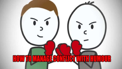 Manage Conflict With Humour With Your Partner