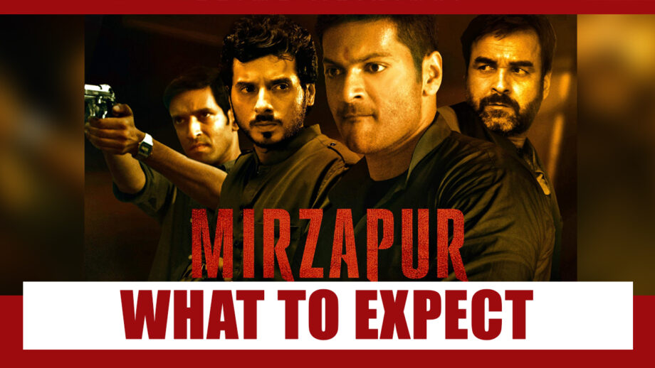 Mirzapur Season 2 And What To Expect From It!!