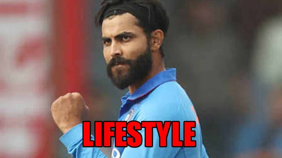 Ravindra Jadeja and his lifestyle REVEALED