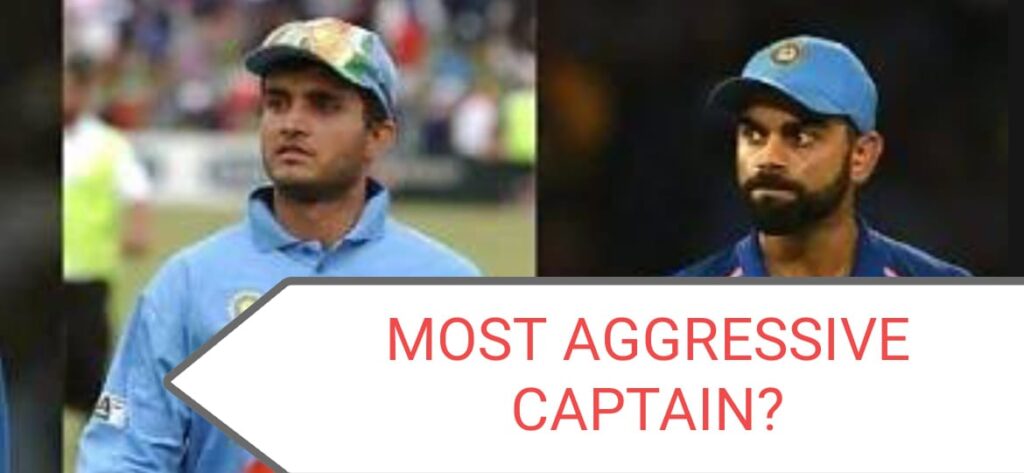 Sourav Ganguly Vs Virat Kohli - Who's more aggressive as an Indian captain?