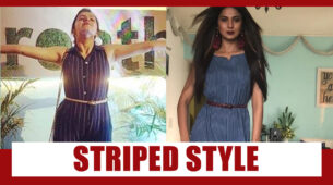 Take Cues From Jennifer Winget And Shrenu Parikh To Style Your Striped Outfits