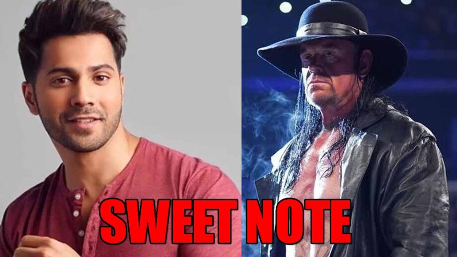 'This man the Undertaker has been part of my dreams and nightmares,' Varun Dhawan pens a note for Undertaker