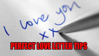 Tips To Write A Perfect Love Letter