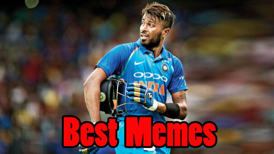 Top 10 Memes Featuring Hardik Pandya