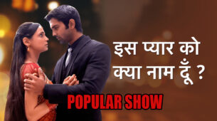 What Makes Iss Pyaar Ko Kya Naam Doon The Most Popular Show On TV?