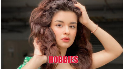 4 Avneet Kaur Hobbies That Will Amaze You