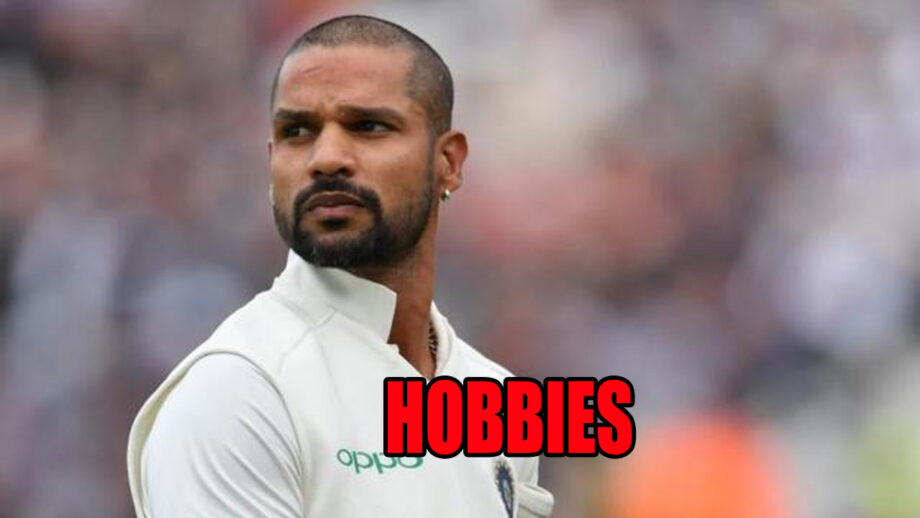 5 Shikhar Dhawan Hobbies That Will Amaze You