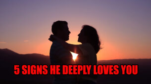 5 Signs He Deeply Loves You