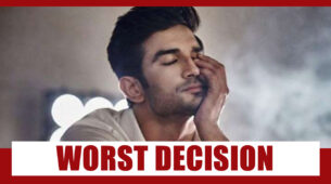 The Worst Decision Of Sushant Singh Rajput’s Life