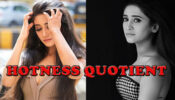 Amazing Times Actress Shivangi Joshi’s HOTNESS QUOTIENT Stunned Everyone