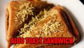 Are You Feeling Hungry? Make An Instant Aloo Toast Sandwich