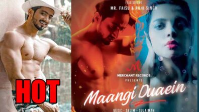 Check out: Faisu’s HOT look in his new project ‘Maangi Duaein’