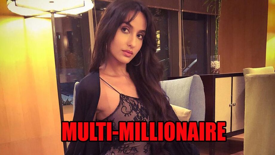 Dilbar sensation Nora Fatehi becomes a multi-millionaire