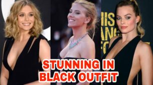 Elizabeth Olsen, Scarlett Johansson and Margot Robbie: Stunning In Black Dress