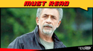 I go by my instinct before selecting any script for myself – Naseeruddin Shah