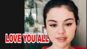 IN VIDEO: Selena Gomez posts a special video for her fans, says, ‘I love you and miss you all’