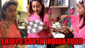 Ishqbaaaz Actress Surbhi Chandna Says 'South Indian food is my Life'