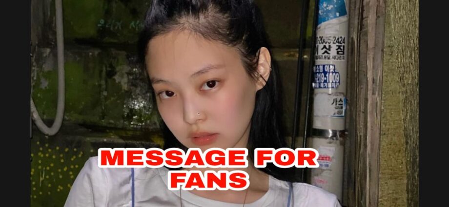 K-POP Delight: 'See you soon my blinks'...Blackpink's Jennie has a special message for all fans