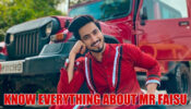 Know Everything about Mr Faisu!