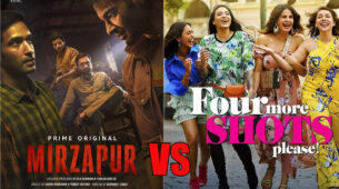 Mirzapur Vs Four More Shots Please: Which is Your Favourite Amazon Prime Series?