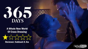 Review of 365 Days: A Whole New World Of Crass Dressing