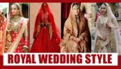 Royal Wedding Style: Sonam Kapoor, Priyanka Chopra, Kareena Kapoor, Anushka Sharma’s most iconic Royal wedding dresses