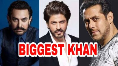 Salman Khan Vs Shah Rukh Khan Vs Aamir Khan: Who’s the BIGGEST KHAN of Bollywood right now?