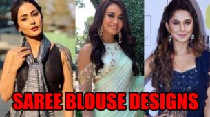 Saree Lovers! Hina Khan, Surbhi Jyoti, Jennifer Winget’s Awesome Saree Blouse Designs