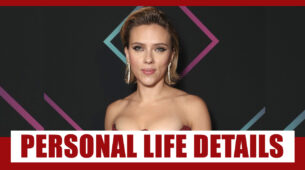 Scarlett Johansson And Her Personal Life Details REVEALED