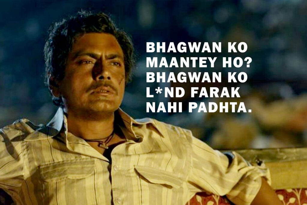 Top Nawazuddin Siddiqui’s Powerful Dialogues from Sacred Games - 4