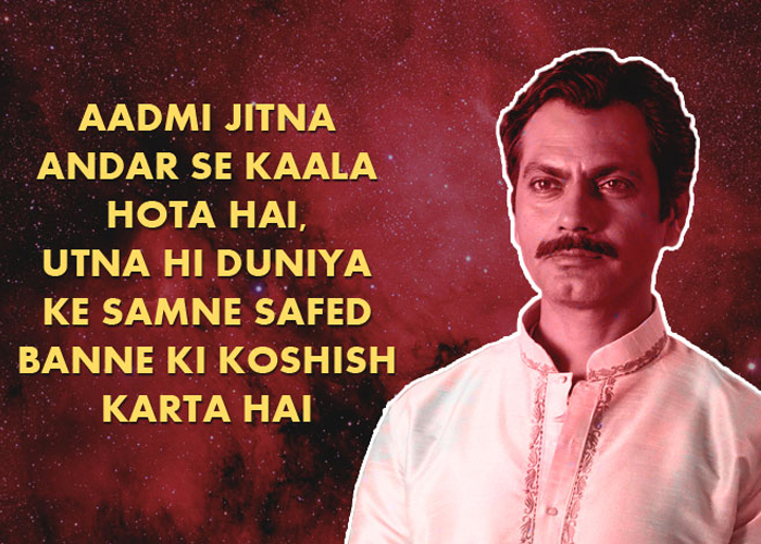 Top Nawazuddin Siddiqui’s Powerful Dialogues from Sacred Games - 3