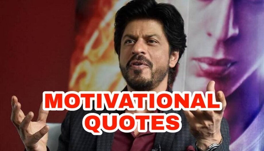 Top Shah Rukh Khan Famous Inspirational Quotes!